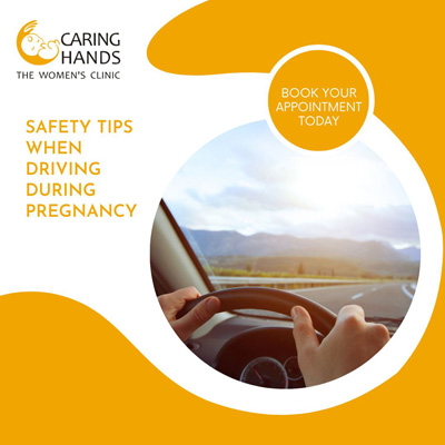 Safety Tips When Driving During Pregnancy